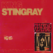 King Stingray - For The Dreams [CD]