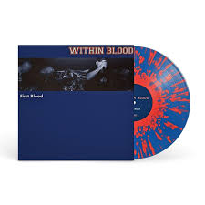 Within Blood - First Blood [Vinyl]