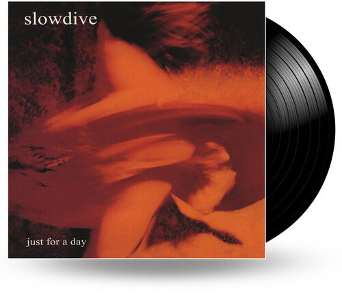Slowdive - Just For A Day [Vinyl]