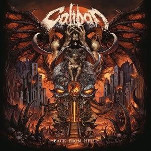 Caliban - Back From Hell [CD]