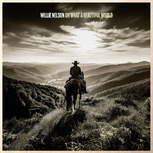 Nelson, Willie - Oh What A Beautiful World [CD]
