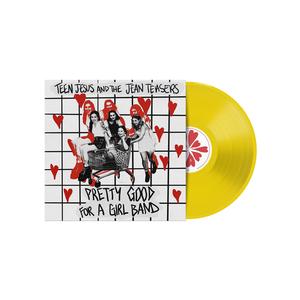 Teen Jesus And The Jean Teasers - Pretty Good For A Girl Band [Vinyl]