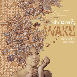 Anu, Christine - Waku: Minaral A Minalay [CD]