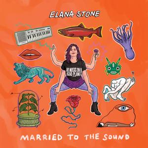 Stone, Elana - Married To The Sound [Vinyl]