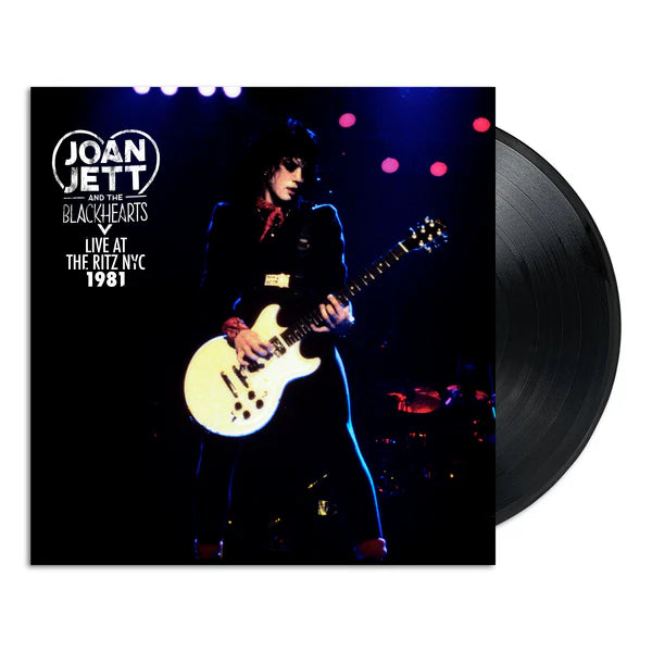 Jett, Joan And The Blackhearts - Live At The Ritz Nyc 1981 [Vinyl]