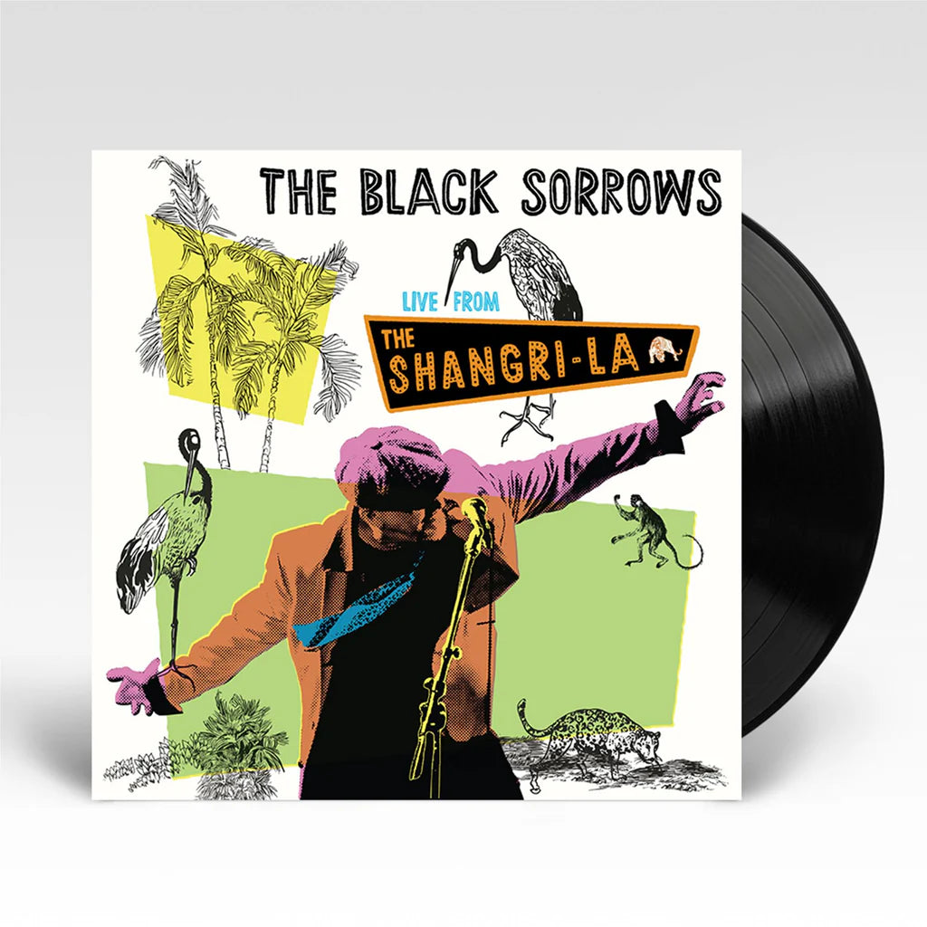Black Sorrows - Live From The Shangri-La [Vinyl]