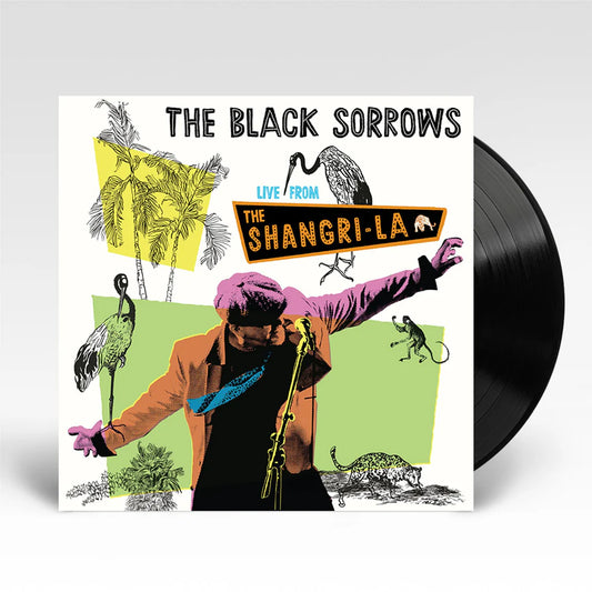 Black Sorrows - Live From The Shangri-La [Vinyl]