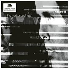 Walker Brothers - Nite Flights [Vinyl]