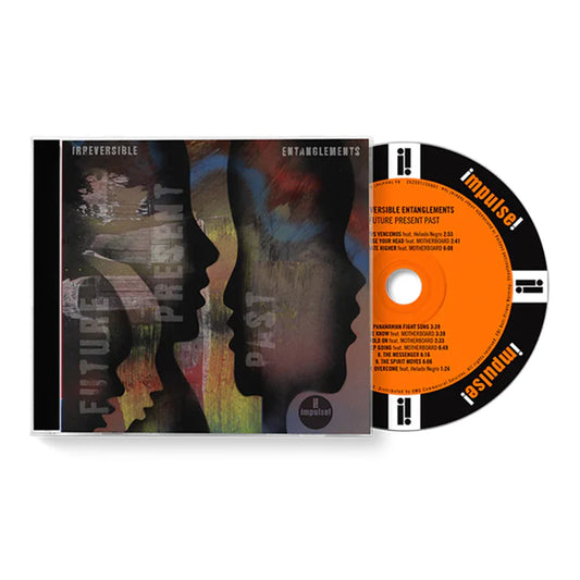 Irreversible Entanglements - Future Present Past [CD]