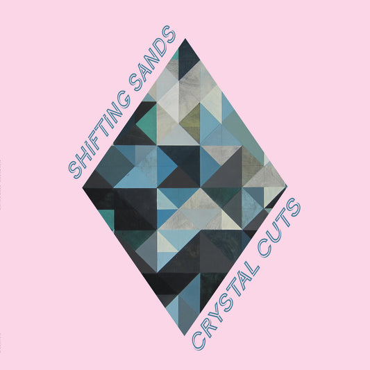 Shifting Sands - Crystal Cuts [Vinyl] [Second Hand]