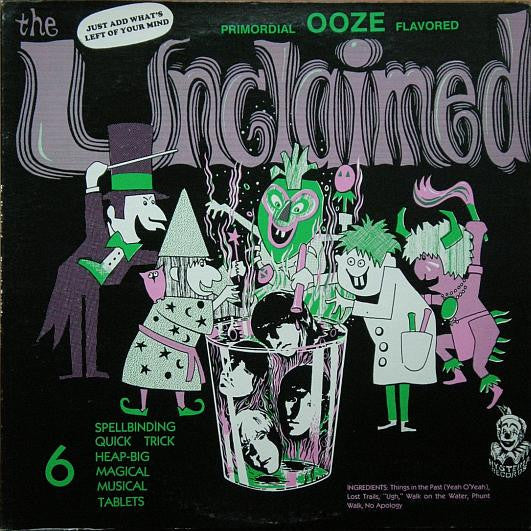 Unclaimed - Primordial Ooze Flavored [Vinyl]