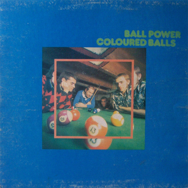 Coloured Balls - Ball Power [Vinyl]