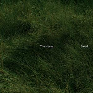 Necks - Bleed [Vinyl]