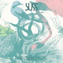 Suss - Birds and Beasts [Vinyl] [Pre-Order]