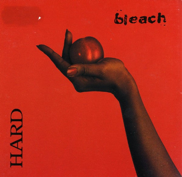 Bleach - Hard [Vinyl] [Second Hand]