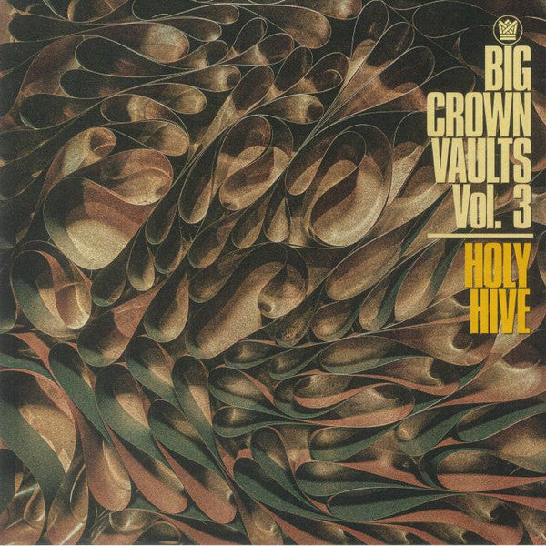 Holy Hive - Big Crown Vaults Vol 3 [Vinyl]