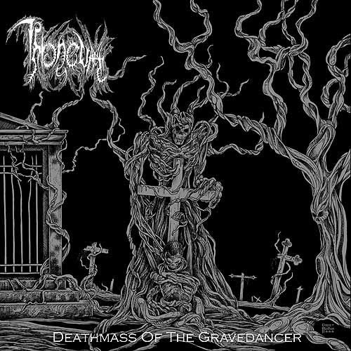 Throneum - Deathmass Of The Gravedancer [Vinyl] [Second Hand]