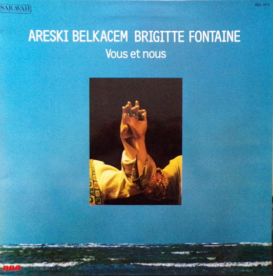 Fontaine, Brigitte / Areski Belacem - Vous Et Nous [Vinyl]