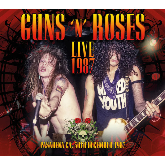 Guns N' Roses - Live 1987: Pasadena Ca, 30TH December [CD]