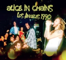 Alice In Chains - Los Angeles 1990 [CD]