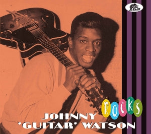 Watson, Johnny 'guitar' - Rocks [CD]