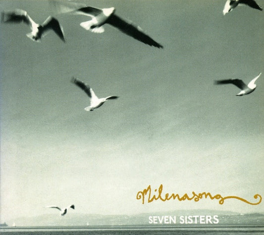 Milenasong - Seven Sisters [CD]