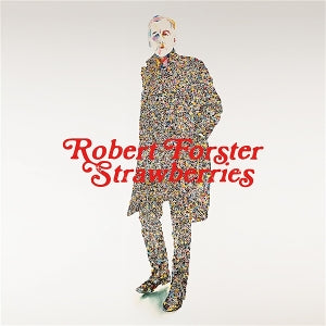 Forster, Robert - Strawberries [CD]