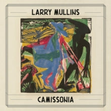 Mullins, Larry - Camissonia [Vinyl]