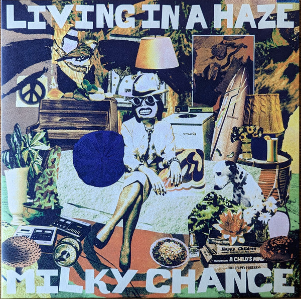 Milky Chance - Living In A Haze [Vinyl]