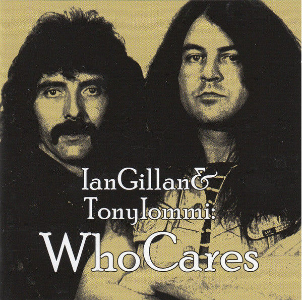 Gillan, Ian and Tommy Iommi - Whocares [Vinyl]