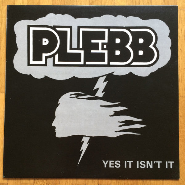 Plebb - Yes It Isn't It [Vinyl]