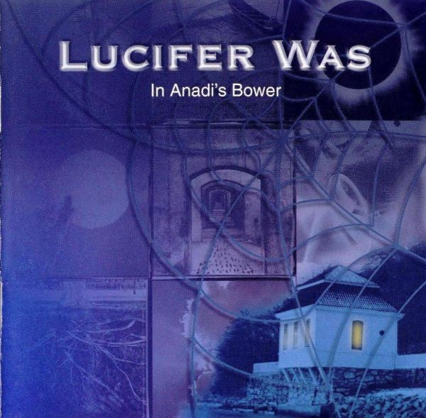 Lucifer Was - In Anadi's Bower [Vinyl]