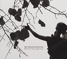 Grand Opening - Beyond The Brightness [CD]