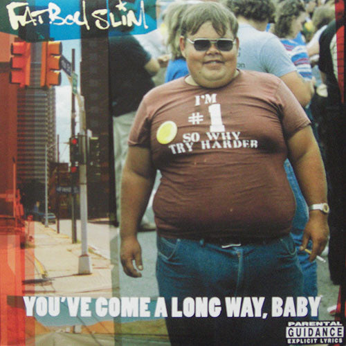 Fatboy Slim - You've Come A Long Way, Baby [Vinyl]