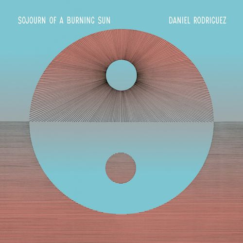 Rodriguez, Daniel - Sojourn Of A Burning Sun [Vinyl] [Second Hand]