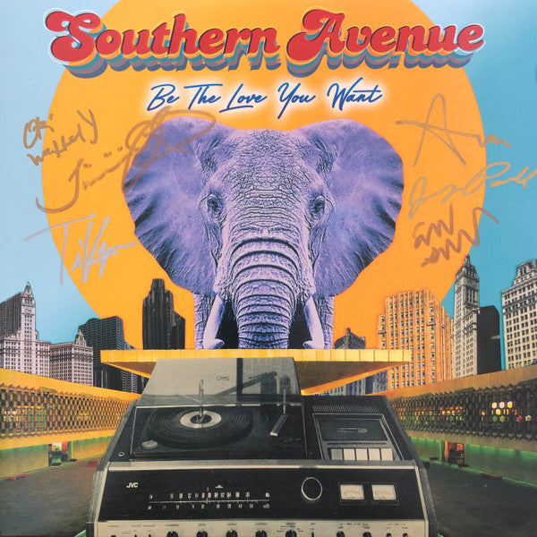 Southern Avenue - Be The Love You Want [Vinyl]
