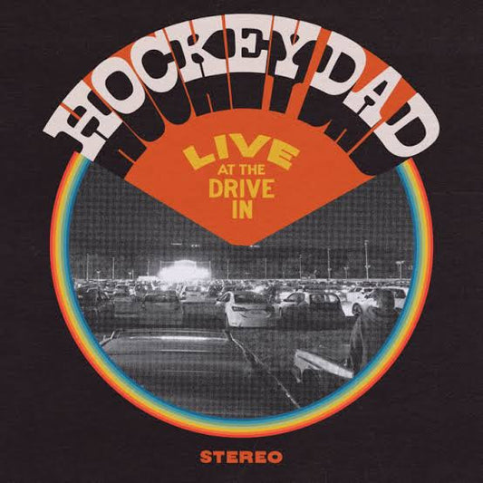 Hockey Dad - Live At The Drive In [Vinyl]