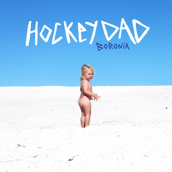 Hockey Dad - Boronia [Vinyl]