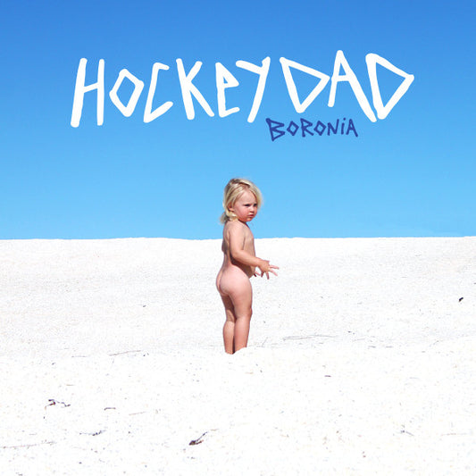 Hockey Dad - Boronia [Vinyl]