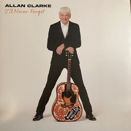 Clarke, Allan - I'll Never Forget [Vinyl]