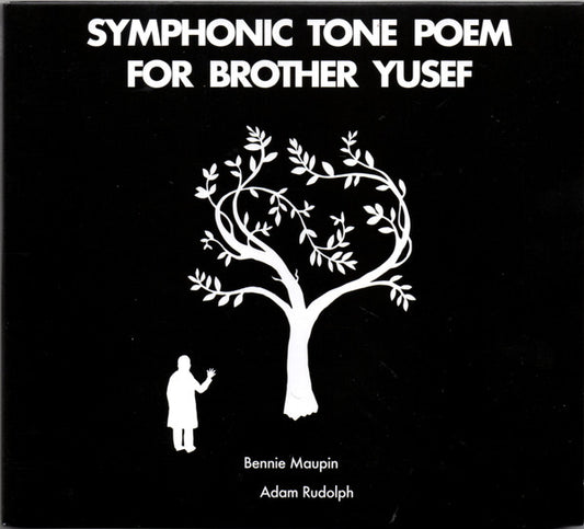 Maupin, Bennie / Adam Rudolph - Symphonic Tone Poem For Brother Yusef [CD]