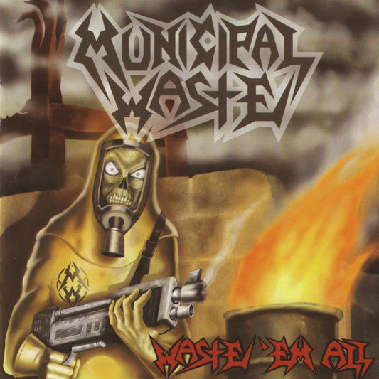 Municipal Waste - Waste 'em All [Vinyl]