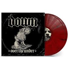 Down - Over The Under [Vinyl] [Pre-Order]