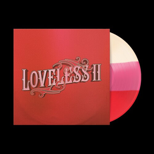 Loveless - Ii [Vinyl]