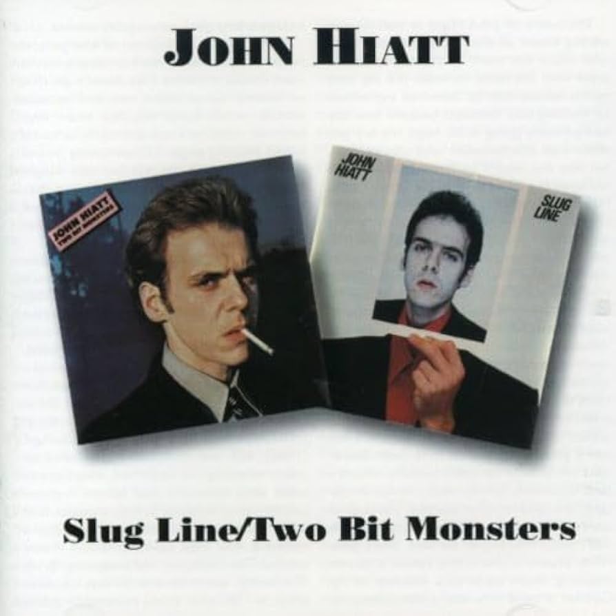 Hiatt, John - Slug Line/Two Bit Monsters [CD] [Second Hand]