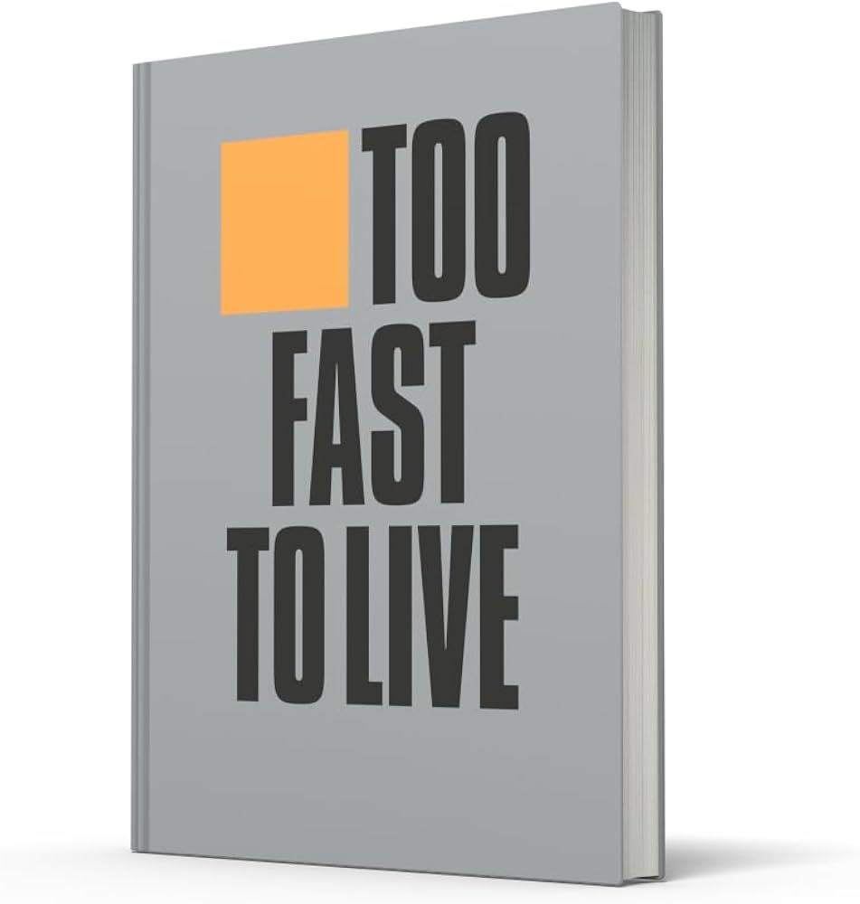 Krivine, Andrew Ed. - Too Fast To Live, Too Young To Die: Punk [Book]