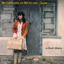A Bad Diana - Light's Are On But No-One's Home [Vinyl]