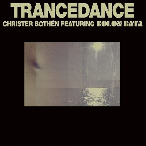 Bothen, Christer Featuring Bolon Bata - Trancedance [Vinyl]