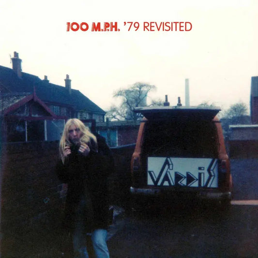 Vardis - 100 M.P.H. '79 Revisited [CD]
