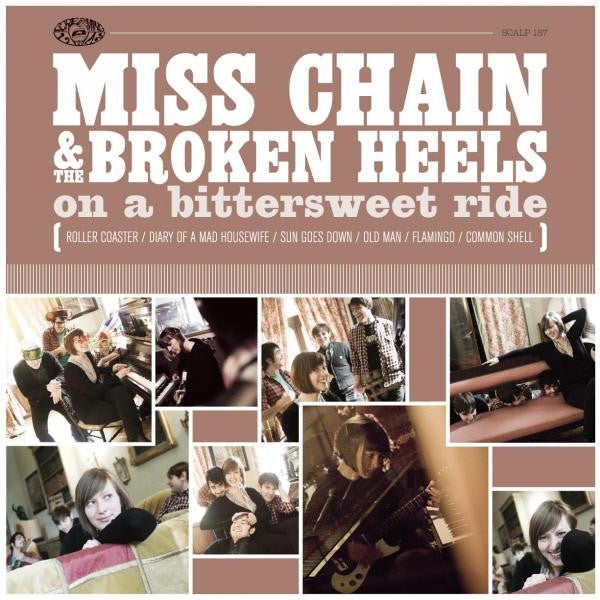 Miss Chain and The Broken Heels - On A Bittersweet Ride [Vinyl]